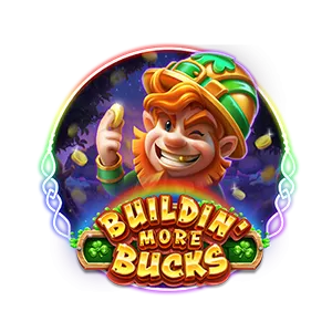Buildin More Bucks